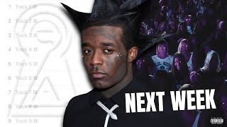 Lil Uzi Vert Dropping ETERNAL ATAKE 2 Next Week Nov 1 [upl. by Calvin]