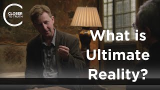 Julian Baggini  What is Ultimate Reality [upl. by Avihs]