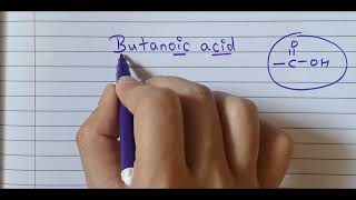 Draw the structure for Butanoic acid [upl. by Eilrahs738]