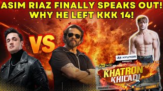 Asim Riazs Explosive Exit from KKK 14 The Untold Story Revealed🔥quotkhatronkekhiladi asimriaz [upl. by Ymerrej336]