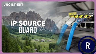 7 IP Source Guard [upl. by Almeida491]