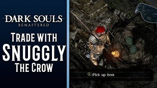 FREE TWINKLING TITANITE How To Trade with Snuggly The Crow  Dark Souls Remastered [upl. by Guenzi]