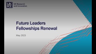 Future Leaders Fellowships Renewal [upl. by Sarette]