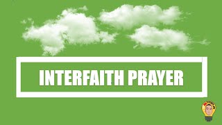 INTERFAITH PRAYER [upl. by Kjersti405]