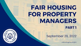 Fair Housing for Property Managers and Other Real Estate Professionals  Part One [upl. by Atteynad]