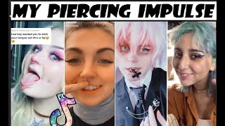 My Piercing Impulse  Tiktok Compilation [upl. by Ronnie878]