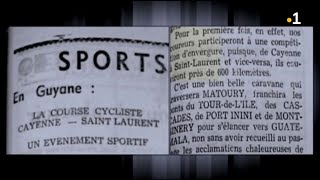 Documentaire de Henri Néron  De la route au Tour de Guyane [upl. by Allista]