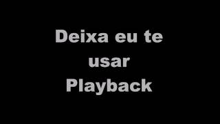 Deixa eu te usar  Playback Sarah Farias [upl. by Niabi316]