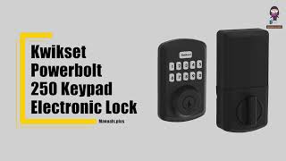 How to Install and Use the Kwikset Powerbolt 250 Keypad Electronic Lock  StepbyStep Guide [upl. by Bellina]