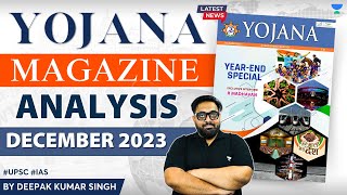 Yojana Magazine Analysis  December Current Affairs 2023  UPSC Monthly Magazine [upl. by Atikat]