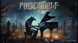 Powerwolf alongside Piano  Where The Wild Wolves Have Gone [upl. by Nitsraek]