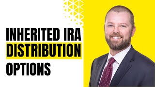 Inherited IRA Distribution Options [upl. by Cornela]