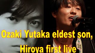 Ozaki Yutaka eldest son Yuya is the first live [upl. by Guillemette]