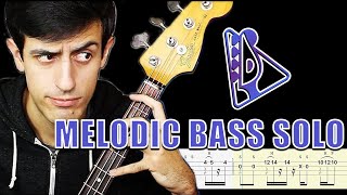 Davie504  Melodic Bass Solo Bass Tabs By ChamisBass davie504 chamisbass basstabs [upl. by Eednus]