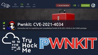 Exploiting Polkit pkexec LPE Vulnerability CVE20214034  TryHackMe quotPwnKitquot Room [upl. by Uno]