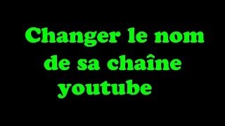 Tuto  Comment changer son nom photo de profil de sa chaîne youtube [upl. by Salas]