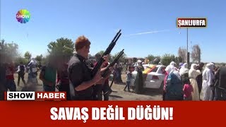 Savaş değil düğün [upl. by Ceporah]