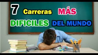 Top 7 Carreras UNIVERSITARIAS Más DIFÍCILES Del Mundo 😭 [upl. by Assilym]