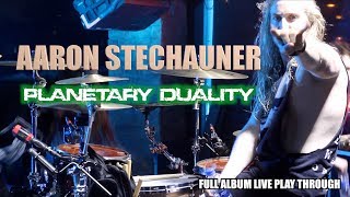 Aaron Stechauner  Planetary Duality FULL ALBUM  Live Playthrough [upl. by Aliuqahs]