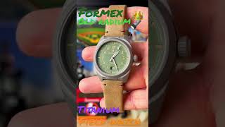 Titanium is the best Formex Field Watch Check them out [upl. by Inar]