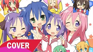 Lucky Star OP 「COVER」 [upl. by Rovert]