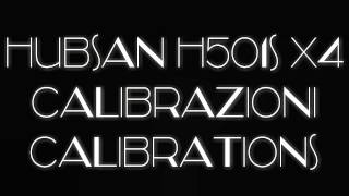 Hubsan H501S X4  Calibrazioni  Calibrations [upl. by Veats]