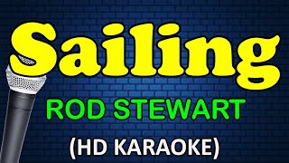 SAILING  Rod Stewart HD Karaoke [upl. by Twum]