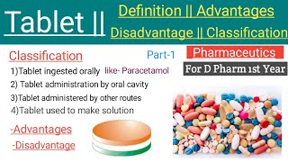 Tablets  Classification  Advantages  Disadvantage  Pharmaceutics  D Pharm 1st Year inHindi [upl. by Jariah]