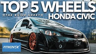 Top 5 wheels For Honda Civics  The Build Sheet [upl. by Ellah516]