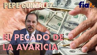 El pecado de la avaricia Clase de bíblia por Pepe González [upl. by Hourigan]