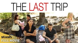 The Last Trip  Dark Drama  Full Movie  Summer Camp [upl. by Ljoka679]