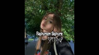 Bapuram Sapure  Speedup [upl. by Etnaled]