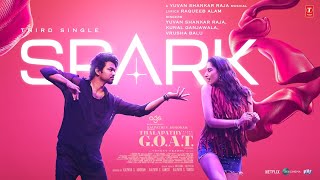 Spark Lyrical Video Hindi  Thalapathy Is The GOAT  Thalapathy Vijay  Venkat P  Yuvan Shakar R [upl. by Sucramel]