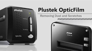 Plustek OpticFilm  Removing Dust and Scratches [upl. by Nepsa]