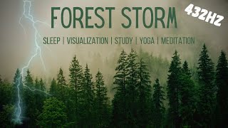 432Hz 2 Hours Forest Thunderstorm  Meditate  Sleep  Relax Yoga  ASMR [upl. by Enailuj]