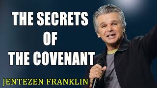 The Secrets of the Covenant Jentezen Franklin [upl. by Soinski]