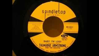 talmadge armstrong amp escotts baby im lost spindletop [upl. by Broderic]