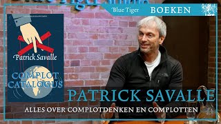 Patrick Savalle presenteert zijn Complotcatalogus [upl. by Allyson]