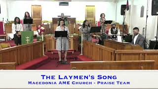 The Laymens Song  MAMEC [upl. by Hound633]