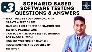 Scenario Based Software Testing Interview Questions amp Answers  Part 3 [upl. by Ayiak]