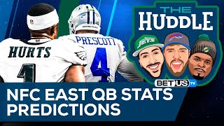 NFC East QB Stats Predictions  The Huddle Ep 94 [upl. by Eecak553]