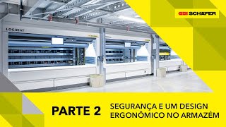 Logimat Segurança e um design ergonômico no armazém [upl. by Eenhpad]