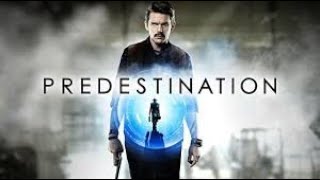 Predestination Full Movie Story Teller  Facts Explained  Hollywood Movie  Ethan Hawke [upl. by Nuarb]