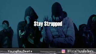 FREE Traxx Lou x EBK E x Chopacito Type Beat 2021 quotStay Strappedquot Prod YoungRayBeats [upl. by Neumeyer]