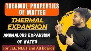 Lecture 2 Thermal Properties of matter Thermal Expansion amp its types Anomalous Expansion of water [upl. by Niras242]