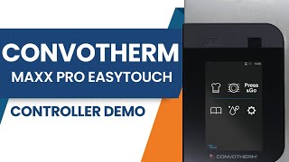 Convotherm  Maxx Pro easyTouch Controller Demo [upl. by Poore]