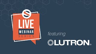 Snap One Webinars Lutron Radio RA3 Exclusive Training [upl. by Lerrej]