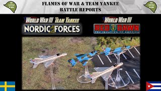 10 TEAM YANKEE BATTLE REPORT Viva Cuba and Sweden [upl. by Aztin612]