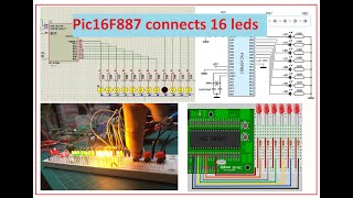 Pic16F887 kết nối và điều khiển 16 led đơn [upl. by Aznerol369]