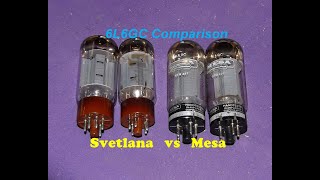 MESA 6L6GC vs SVETLANA 6L6GC Tube Comparison You make the call [upl. by Saiff]